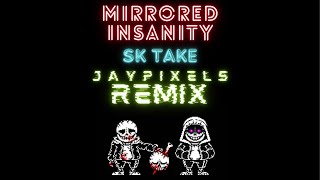 Undertaleaumirrored Insanity Phase 2 Remasteredsk Takeremixcover