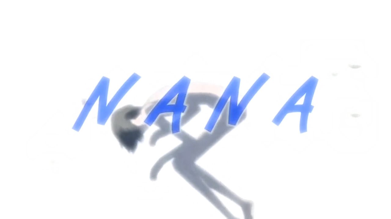 Nana - Opening 2 Creditless HD | 