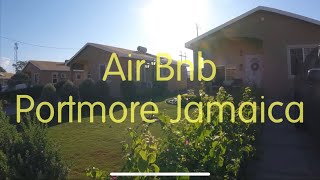 Air Bnb tour Portmore St Catherine￼ Jamaica￼ ( lifestyle entertainment music culture )