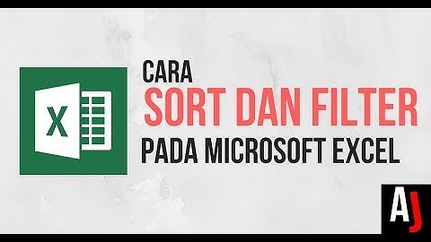 Cara Sort dan Filter pada Excel | Belajar Microsoft Excel