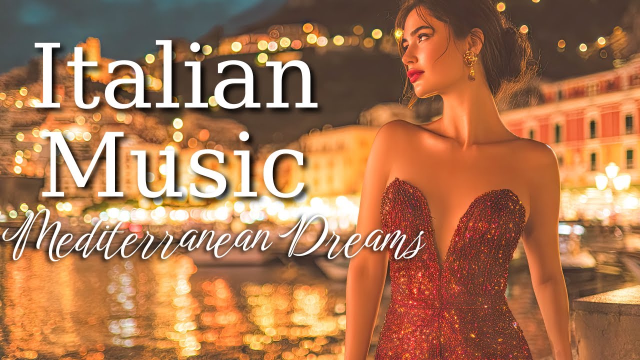 🎶 Italian Vibes & Mediterranean Music🎶 2+ Hours Scenic Amalfi Coast & Lake Como Relaxation