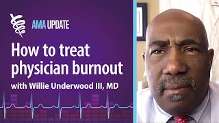 Physician burnout statistics: How to improve physician well-being and fix burnout in health care