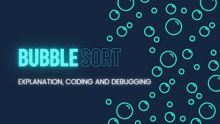 Bubble Sort Algorithm | Data Structures | Problem Solving using JavaScript