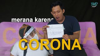 Merana karena Corona | Wong Palembang