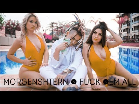 MORGENSHTERN – Fuck 'Em All [неофициальный клип] (С текстом песни)