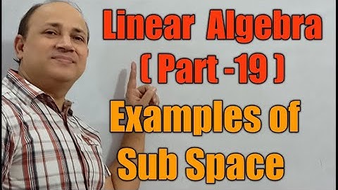 linear algebra Bsc fifth semester//bihar university//upsc maths//IIT jam//csir net/L19/PGT TGT mayhs