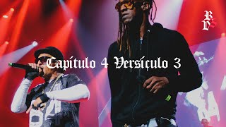 Racionais MC's - Capítulo 4 Versículo 3 (Racionais 3 Décadas Ao Vivo)