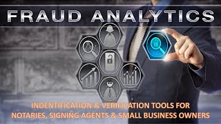 ID & Verification Tools For Notaries, Signing Agents & Small Business Entrepreneurs
