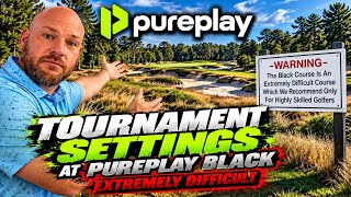 New Hyper Realistic Golf Sim Software PUREPLAY Beta- Tournament Settings at Pureplay Black Course! screenshot 3