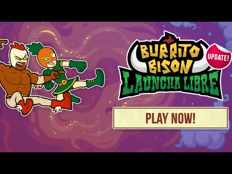 New Features Unleashed - Burrito Bison: Launcha Libre Update!