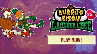 New Features Unleashed - Burrito Bison: Launcha Libre Update!