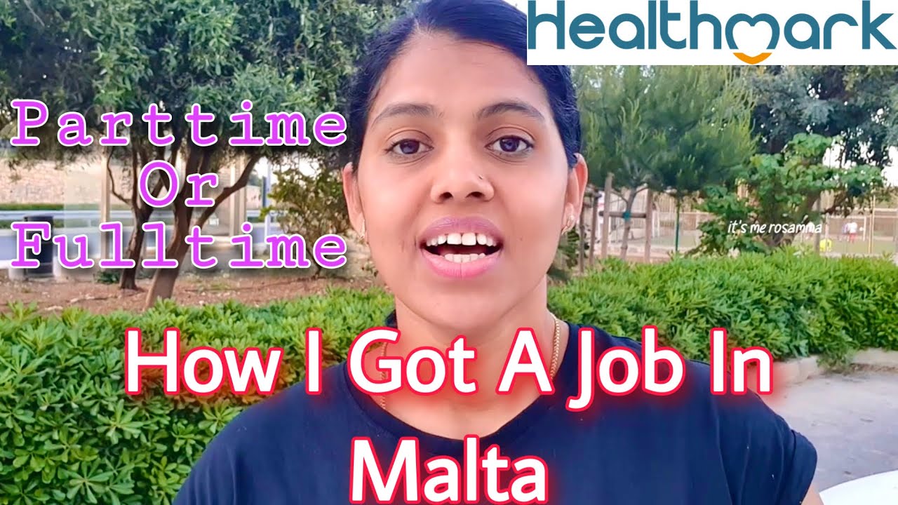 How I got a job in malta/ full time or part time jobs for nurses/ carer