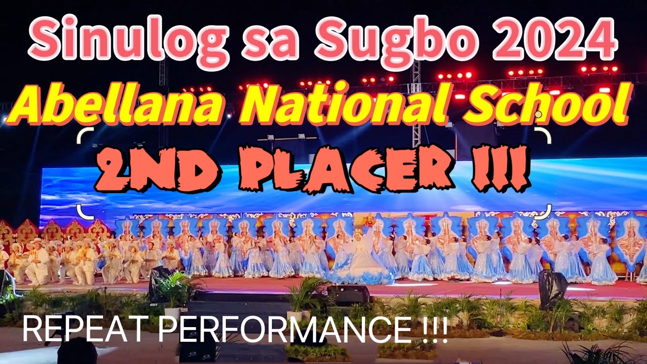 Sinulog sa Sugbo 2024 ABELLANA NATIONAL SCHOOL 2nd Place Winner Ritual Showdown SINULOG FEST CEBU