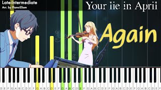 [Late-Intermediate] Again - 四月は君の嘘 Your Lie in April | Piano Tutorial with Finger Numbers