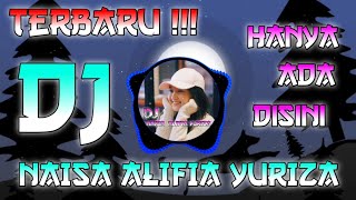 DJ NAISA ALIFIA YURIZA || TERBARU!! || 2020 || STORY WHATSAPP