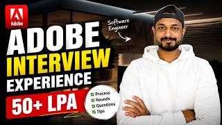 Adobe SDE Interview Experience | 50+ LPA Package Breakdown
