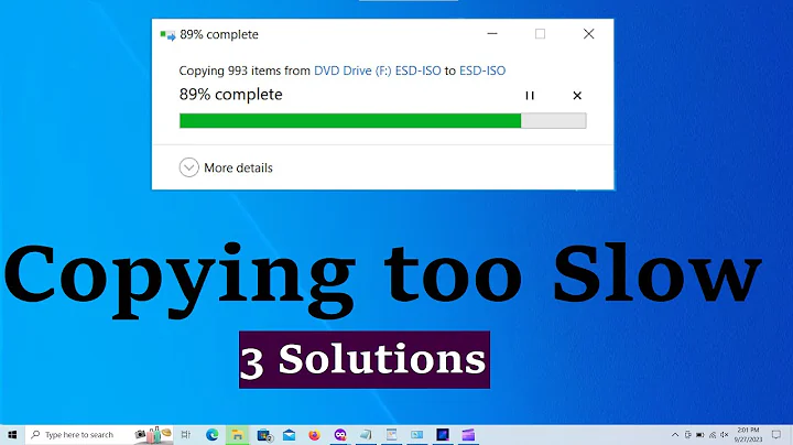 Copying too Slow in Windows 10 &11 {Three Solutions} Increase File Transfer Speed