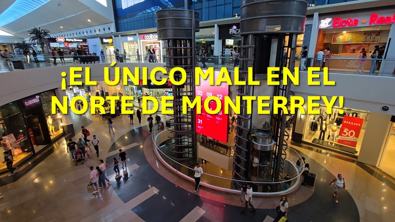 ¡Conocelo y descubre el ambiente más divertido del ÚNICO centro comercial del NORTE de Monterrey!