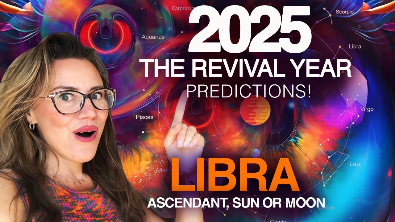 LIBRA 2025 Horoscope! Get READY for the Ride! YouTube