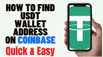 how to find usdt wallet address on coinbase