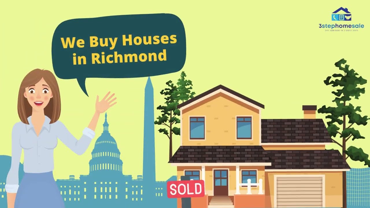 We Buy Houses in Richmond | 3 Step Home Sale | Cash Home Buyers
