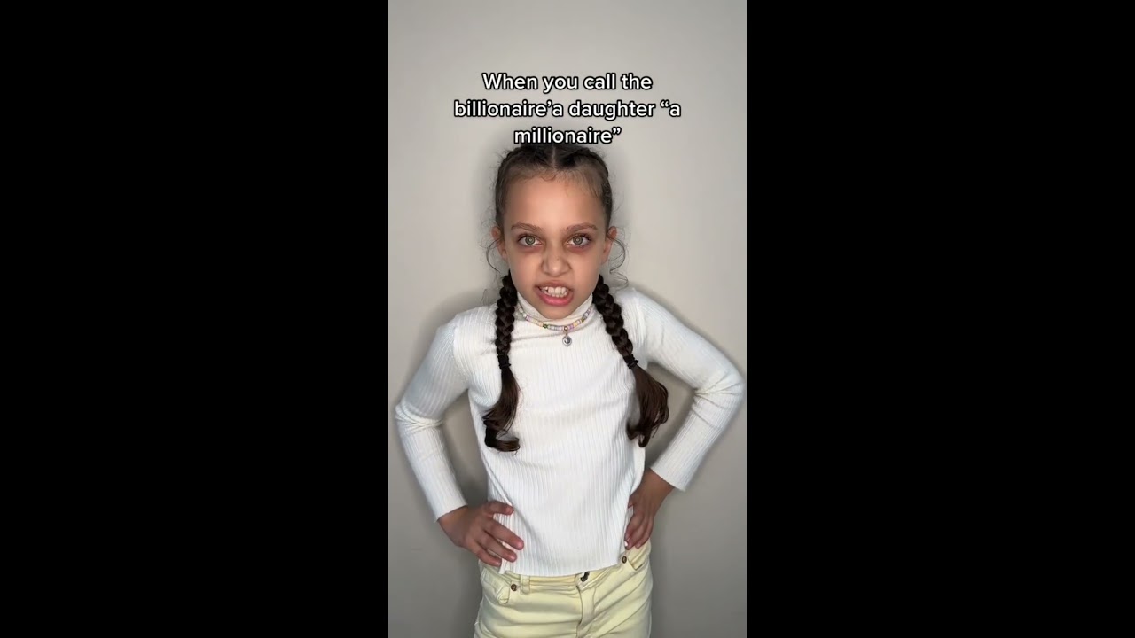 Excuse Me I Dare You Call The Billionaire S Daughter A Millionaire Billionairesdaughter