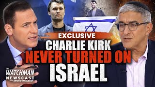 Rabbi Reveals Charlie Kirk’s TRUE Feelings on Israel | Watchman Newscast