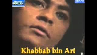 Khalifah - Khabbab bin Art