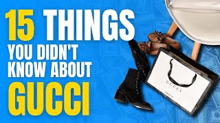15 Things You Didn't Know About GUCCI