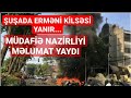 Şuşa BOMBALANIB, KİLSƏ YANIB! Azərbaycan ORDUSU MƏLUMAT YAYDI:"TARİXİ ABİDƏLƏRİ VURMURUQ"-ƏKS İDDİA