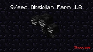 9/sec Obsidian Farm - 1.8+