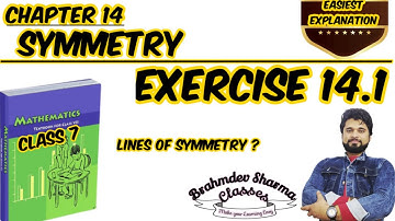 class 7 exercise 14.1 | what is symmetry | ch- 14 symmetry | Brahmdev Sharma Classes |ncert solution