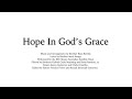 &quot;Hope In God&#39;s Grace&quot;