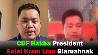 CDFHakha Central Council President, Salai Hram Lian Biaruahnak