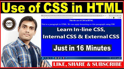 Inline CSS, Internal CSS, External CSS in HTML | By Amit Sir