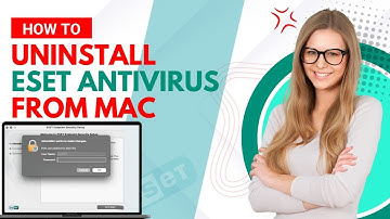 How to Uninstall ESET Antivirus From Mac? | Antivirus Tales