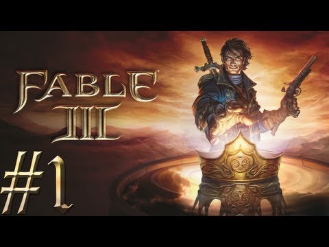 Let's Play: Fable 3 - Part 1