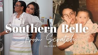 The Best Fried Chicken| Southern Belle From Scratch EP.1