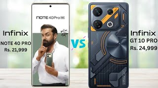 Infinix Note 40 Pro vs Infinix GT 10 Pro ⚡ full Comparison | Which is best 🔥 Under 30k