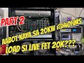 LIVE FET20K LOADTEST PART2!!!