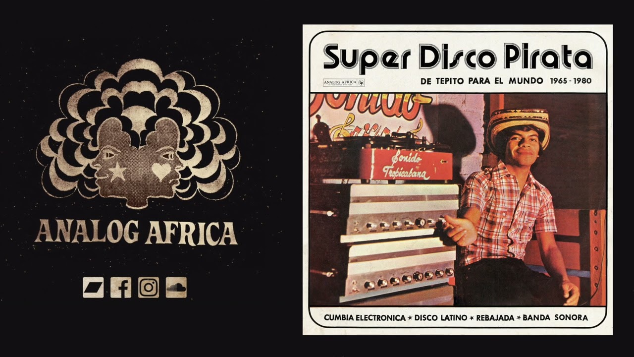 独2LP Various Super Disco Pirata (De Tepito Para El Mundo 1965? - AALP099 Analog Africa /00660 Super Disco Pirata - De Tepito Para El Mundo 1965-1980