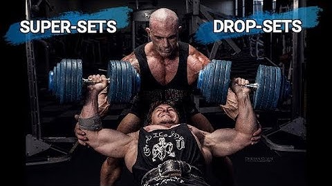 Supersets and Dropsets