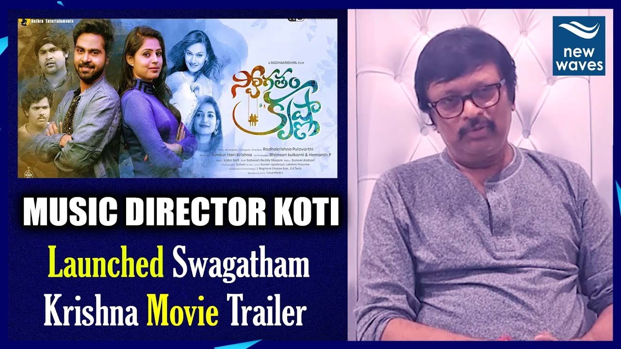 janasena election results Music Director Koti Launched Swagatham Krishna Movie Trailer | Swagatham Krishna Trailer | New Waves