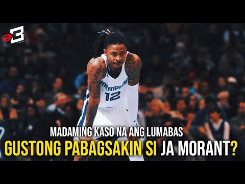 JA Morant, Gustong PABAGSAKIN? | Maraming Kaso na ang Lumabas ngayon