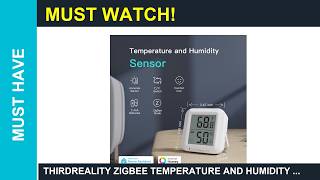 THIRDREALITY Zigbee Temperature and Humidity Review Is it Worth it