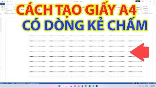 Cách Tạo Giấy A4 Có Dòng Kẻ Chấm - Youtube