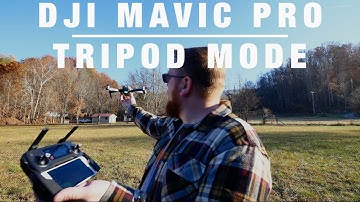 Tutorial: DJI Mavic Pro // Tripod Mode = Easy Flying