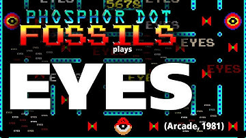 Phosphor Dot Fossils: Eyes (Arcade, 1981, played via MAME)
