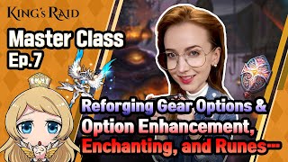 [King's Raid: Master Class] Episode 7 - Improving Our Gear