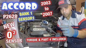 Honda Accord Oxygen Sensor Replacement code P2628 Bank1 Sensor 1, Part # and torque Specs Included